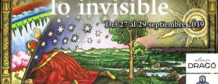 XXVIII Encuentro Eleusino en Ávila: “Encuentros con lo invisible”